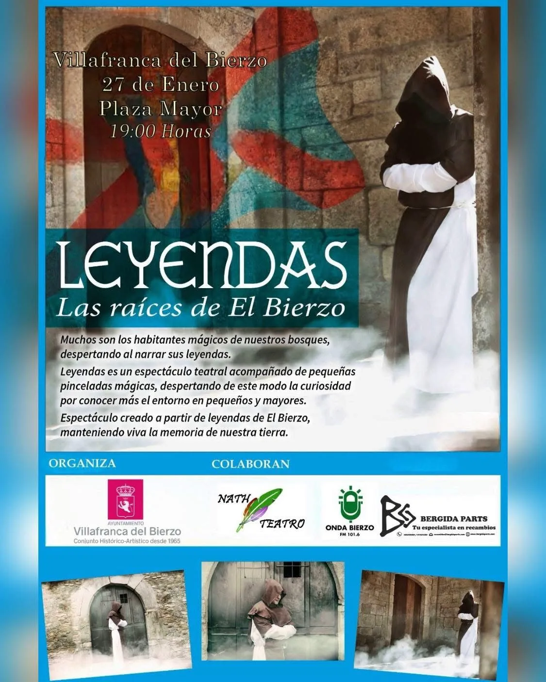 Villafranca acoge el espectáculo "Leyendas, las raíces del Bierzo"