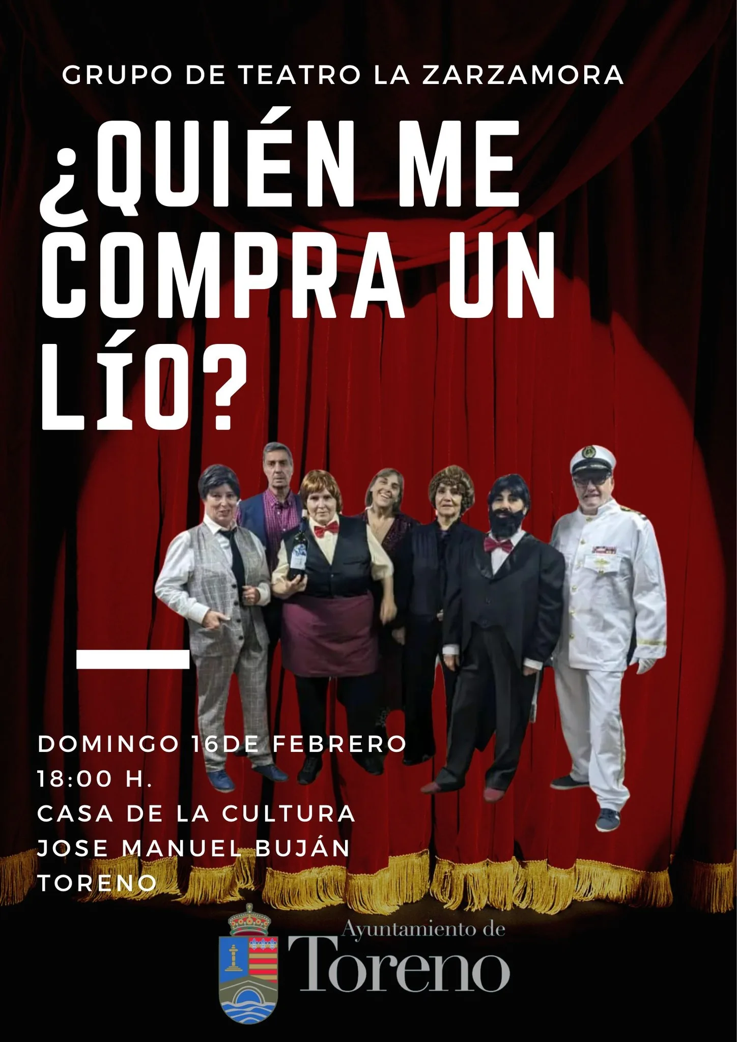 El Grupo de Teatro La Zarzamora presenta "¿Quién me compra un lío?" en Toreno