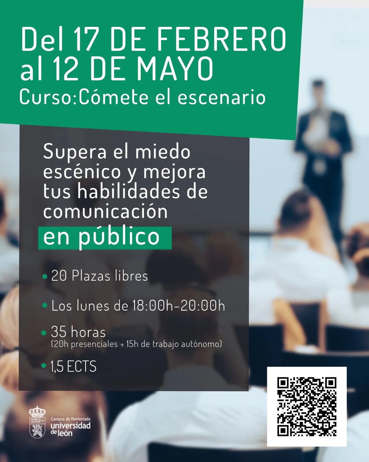 El campus de Ponferrada programa un curso para aprender a hablar en público y perder el miedo escénico