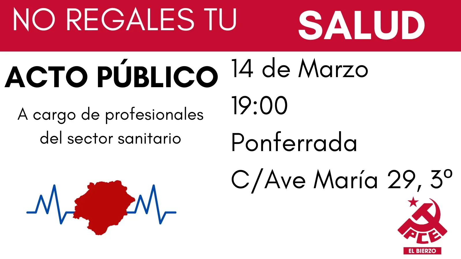 El PCE en El Bierzo organiza una mesa redonda en defensa de la sanidad pública este viernes 14 de marzo