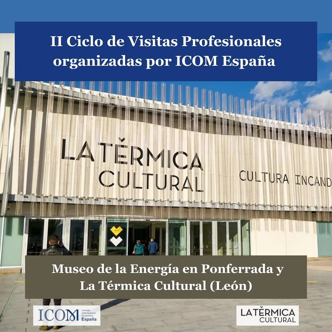 Ponferrada, epicentro museístico nacional con el II Ciclo de Visitas Profesionales de ICOM España