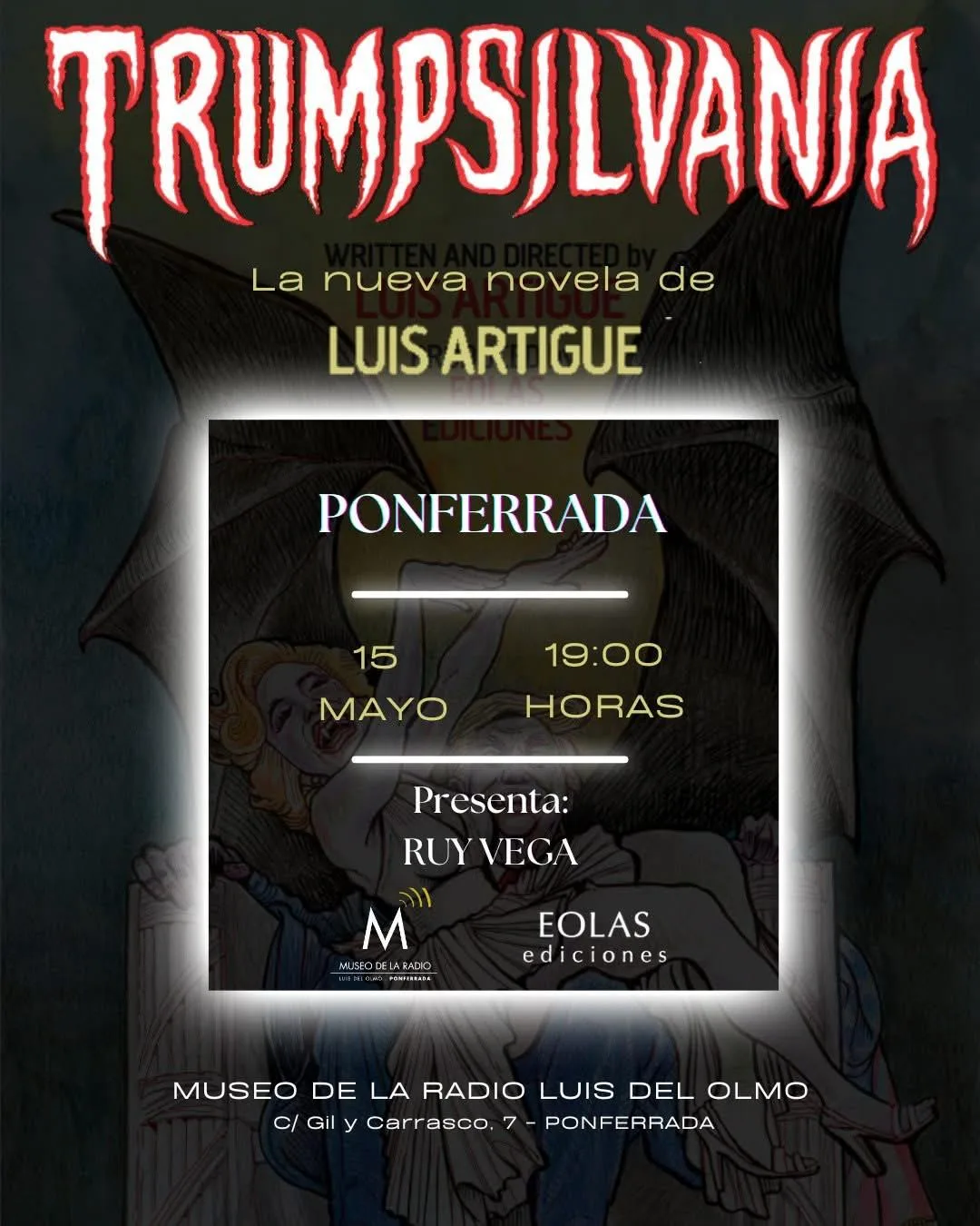 Luis Artigue presenta en Ponferrada su nueva novela 'Trumpsilvania'