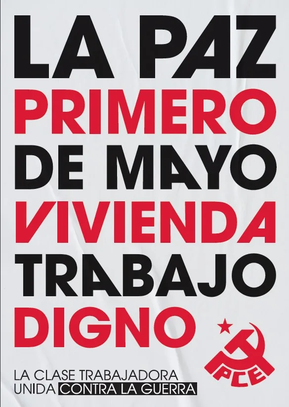 El PCE llama a un Primero de Mayo "de lucha por los derechos laborales y sociales, la paz y el futuro de El Bierzo"