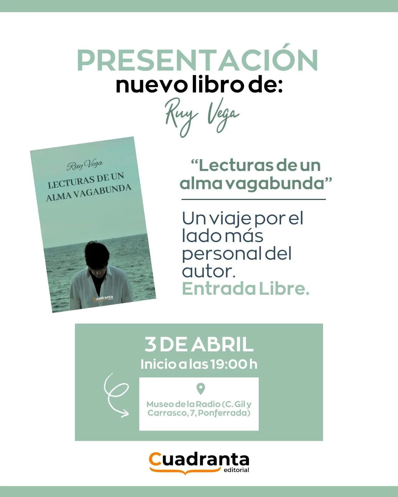 Ruy Vega presenta su nuevo libro “Lecturas de un alma vagabunda” en Ponferrada