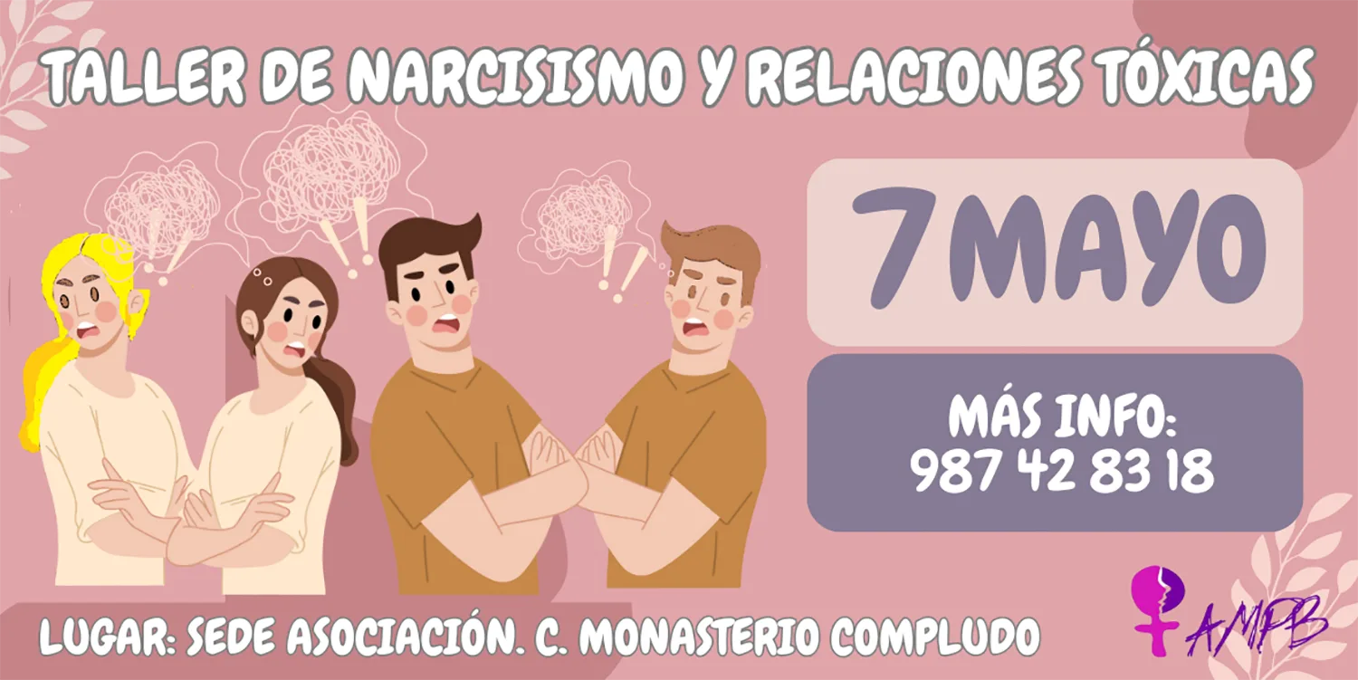 La Asociación de Mujeres Progresistas Bercianas organiza un taller sobre narcisismo y relaciones tóxicas