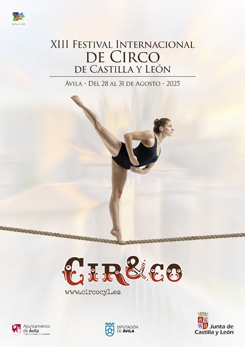El XIII Festival Internacional de Circo de Castilla y León se celebrará en Ávila del 28 al 31 de agosto con más de 200 actuaciones