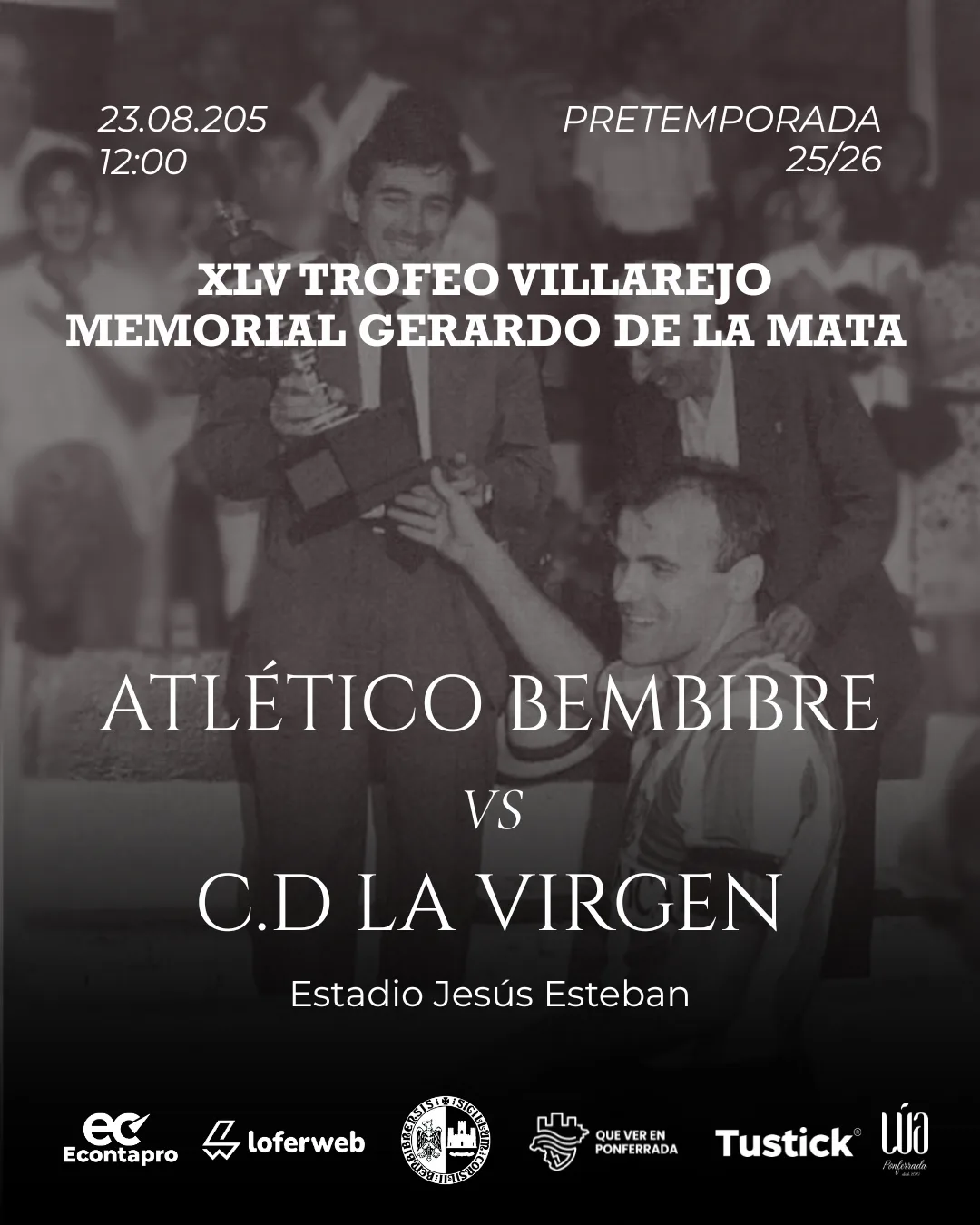 Atlético Bembibre y CD La Virgen del Camino se enfrentan en el 'XLV Trofeo Villarejo'