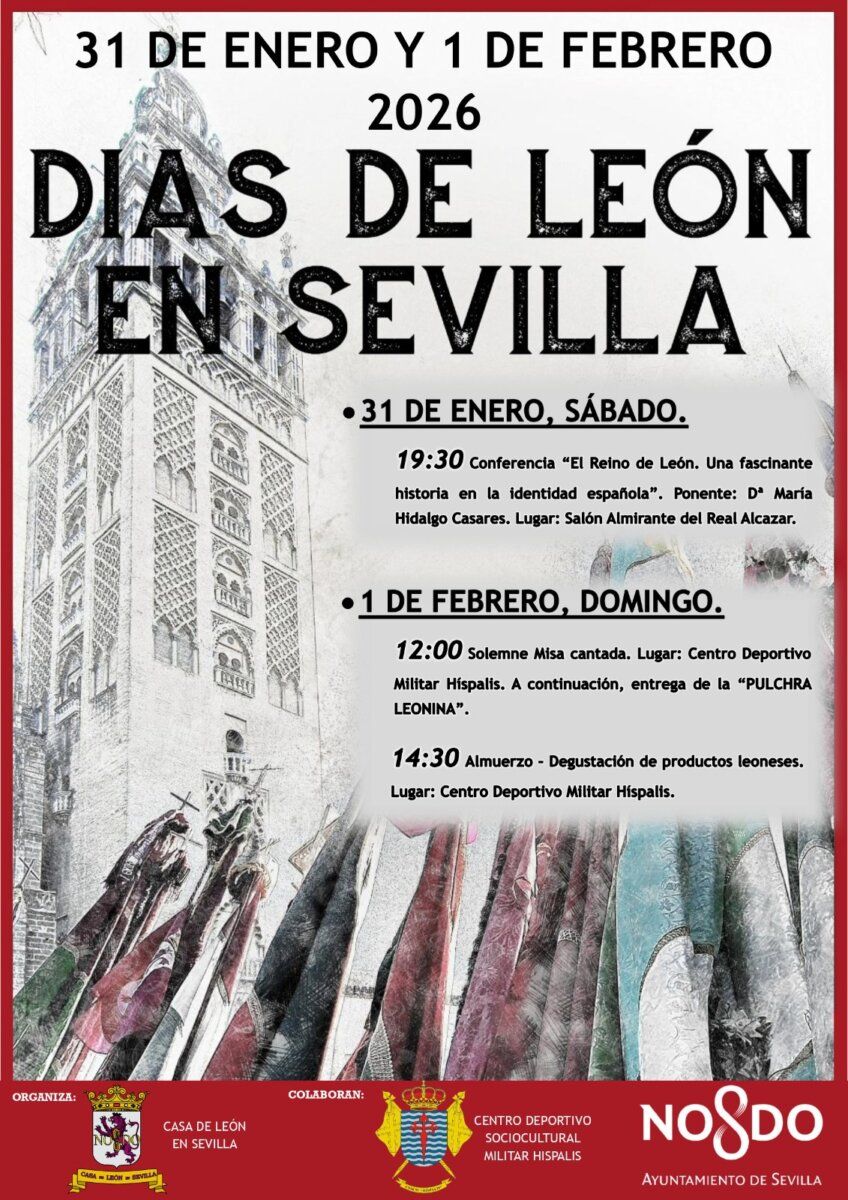 Cartel de los Días de León en Sevilla 2026 con actividades programadas