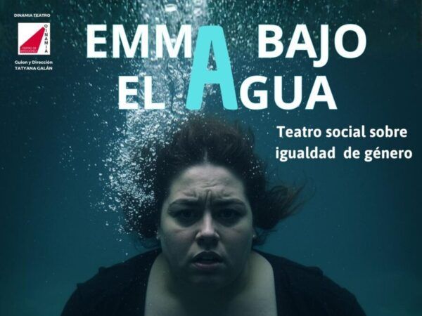 Cartel de la obra Emma bajo el agua sobre igualdad de género