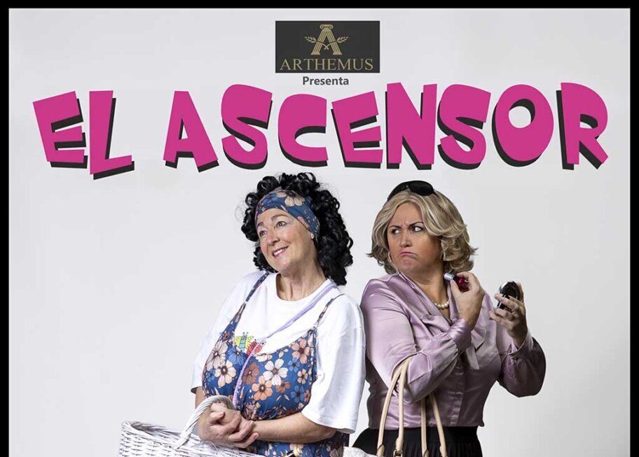 Cartel de la comedia El Ascensor con dos actrices