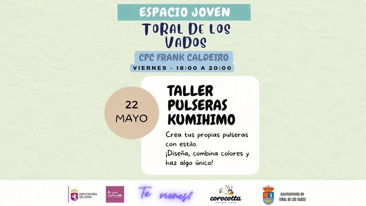 Cartel del taller de pulseras Kumihimo en Toral de los Vados