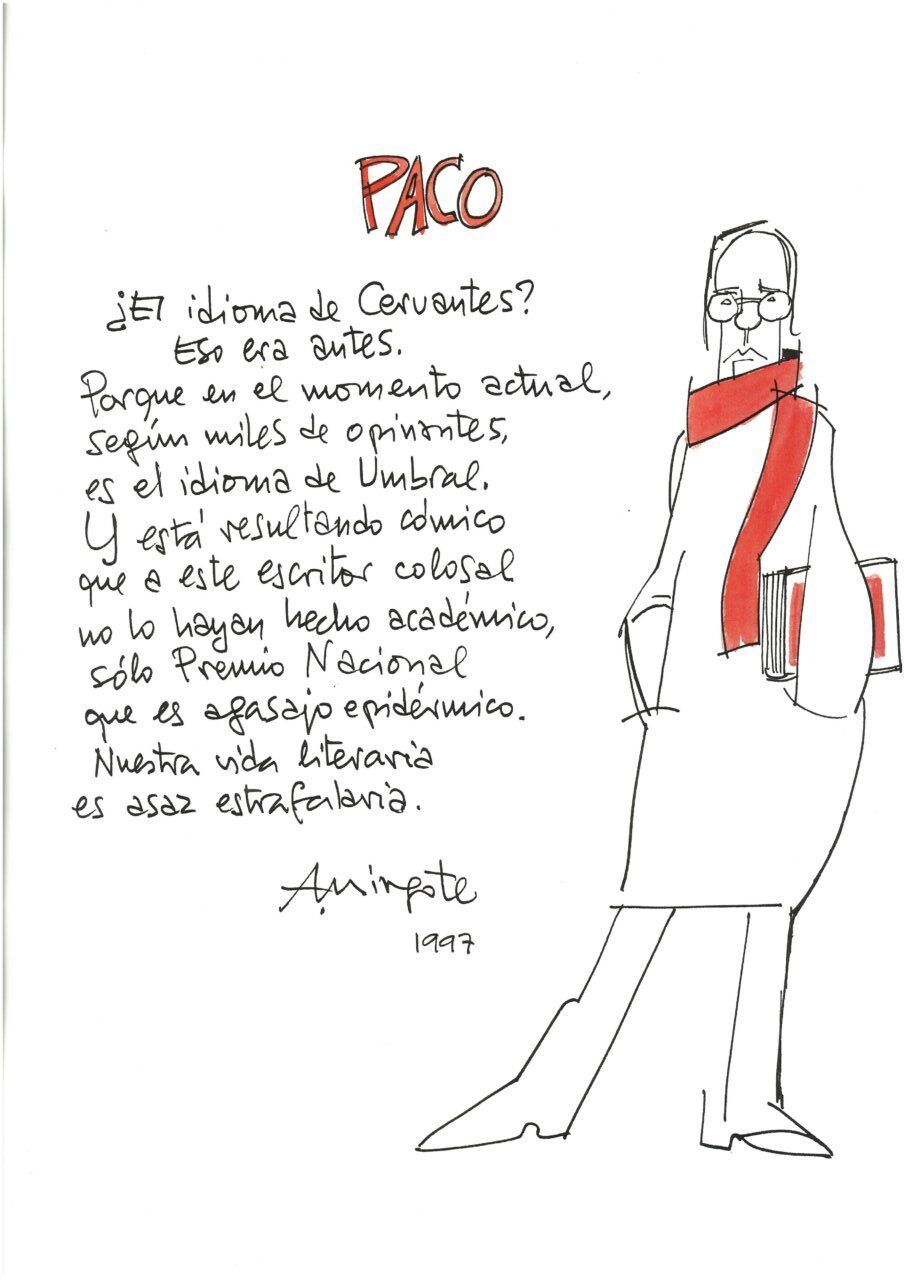 Caricatura de Francisco Umbral con texto reflexivo sobre su legado literario.