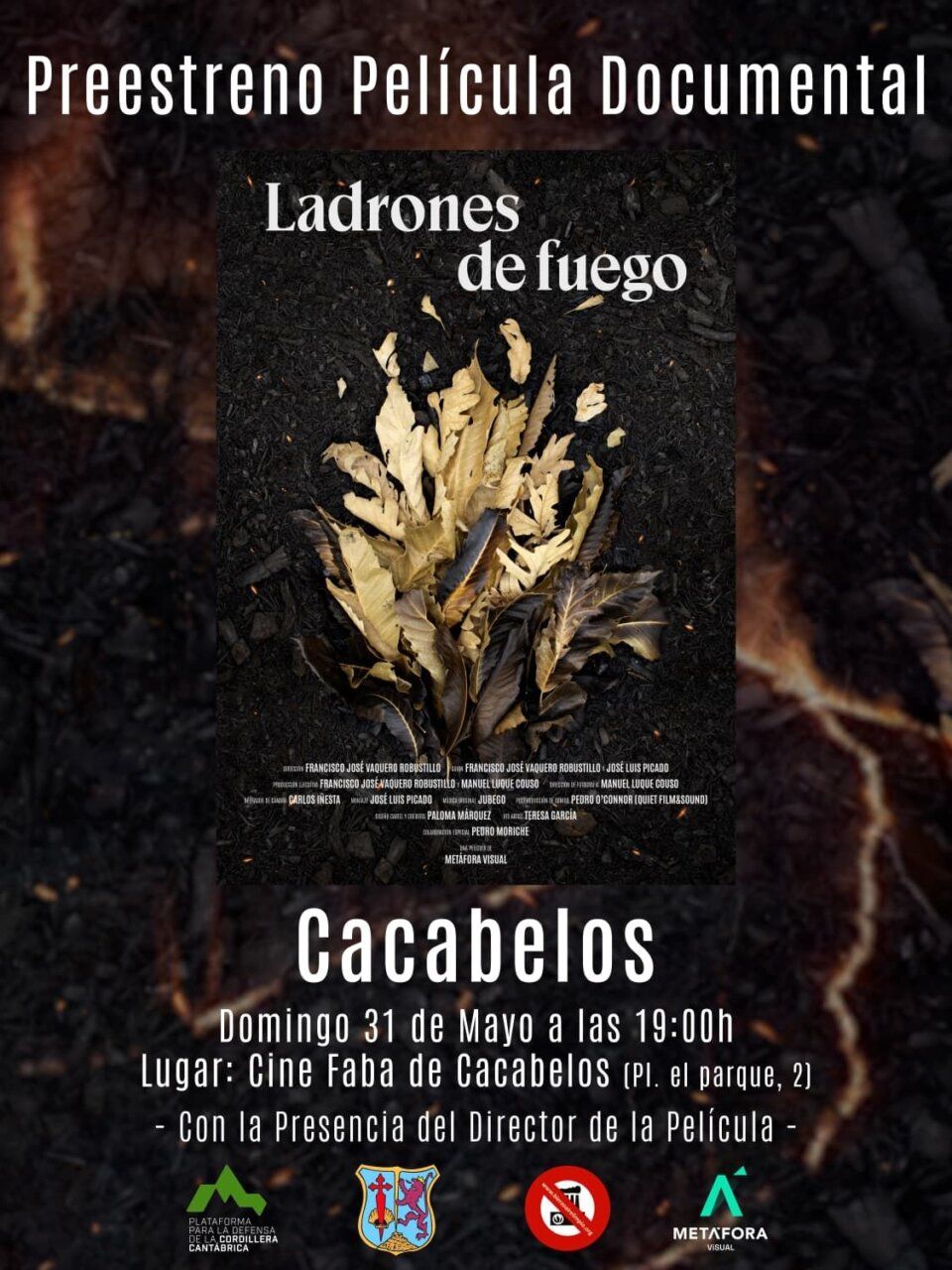 Cartel del preestreno de la película Ladrones de fuego en Cacabelos.