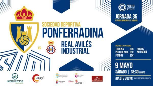 Cartel del partido entre SD Ponferradina y Real Avilés Industrial en El Toralín