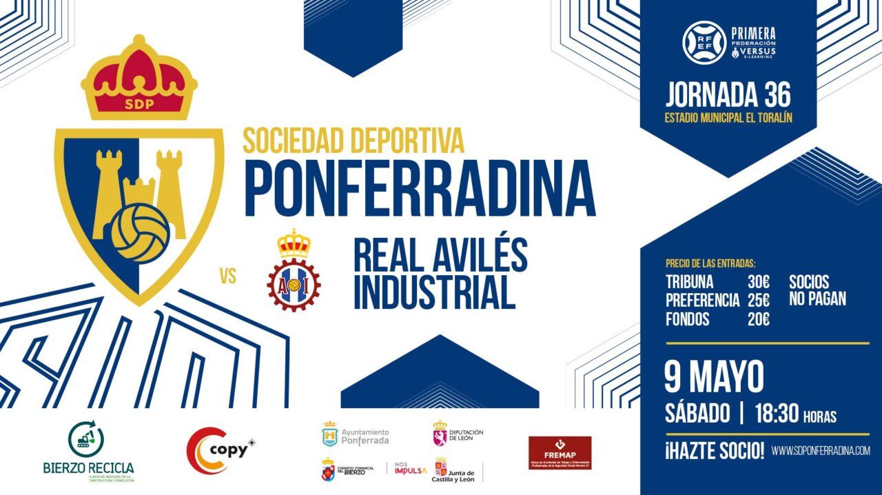Cartel del partido entre SD Ponferradina y Real Avilés Industrial en El Toralín