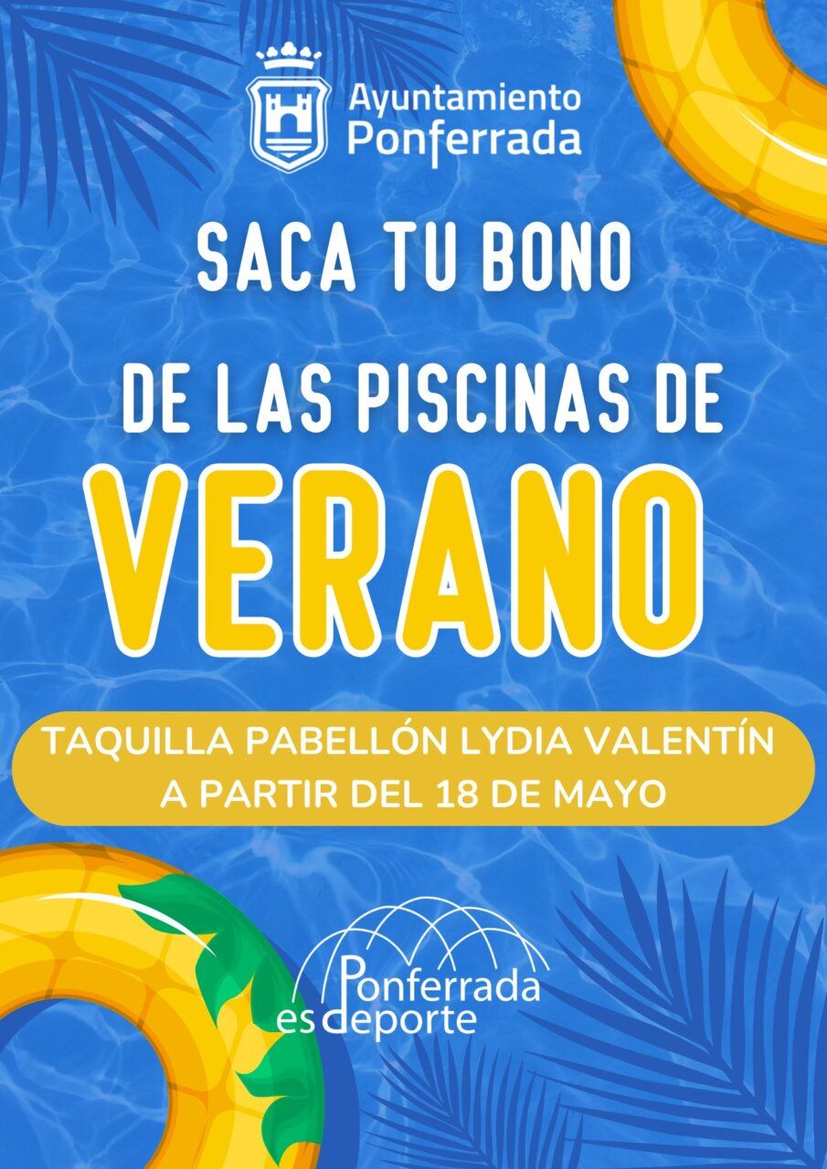 Cartel informativo sobre la retirada de abonos para piscinas de verano en Ponferrada