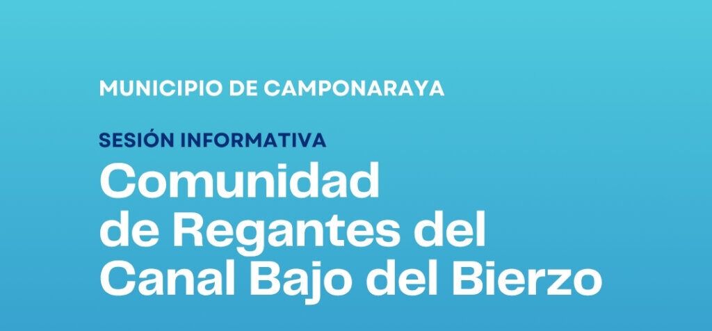 Cartel informativo sobre la sesión de regantes en Camponaraya.
