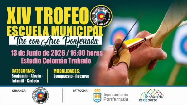 Cartel del XIV Trofeo de la Escuela Municipal de Tiro con Arco en Ponferrada