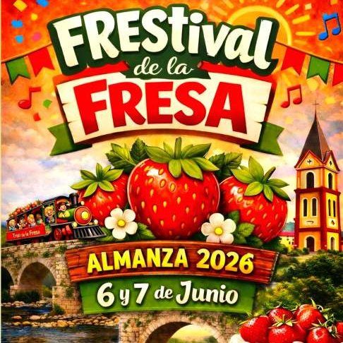 Cartel del Festival de la Fresa en Almanza con fresas y actividades
