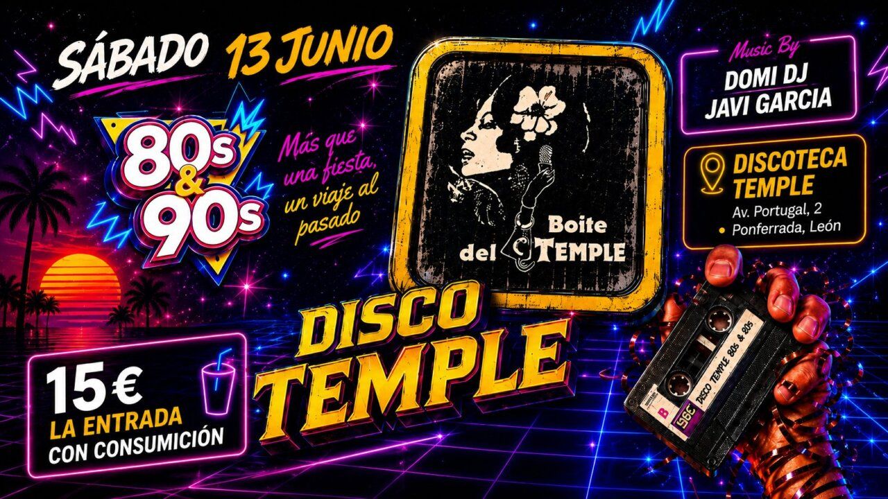 Cartel de fiesta en Disco Temple con temática de los 80 y 90
