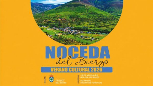 Cartel del Verano Cultural 2026 en Noceda del Bierzo con actividades para todas las edades.