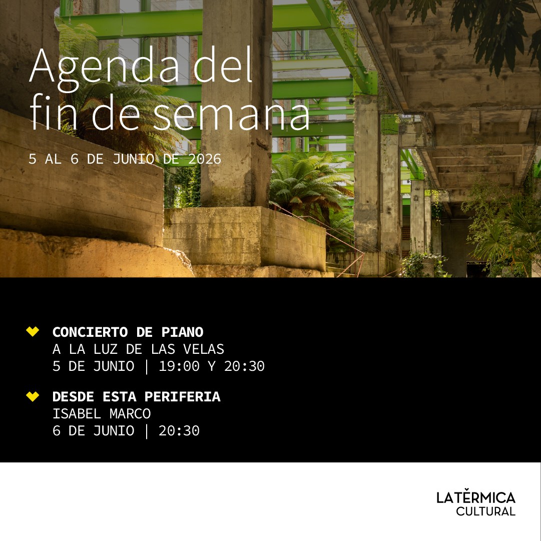 Cartel de eventos en La Térmica Cultural con conciertos y actividades culturales