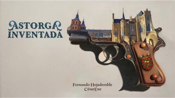 Portada del libro Astorga Inventada con ilustraciones creativas