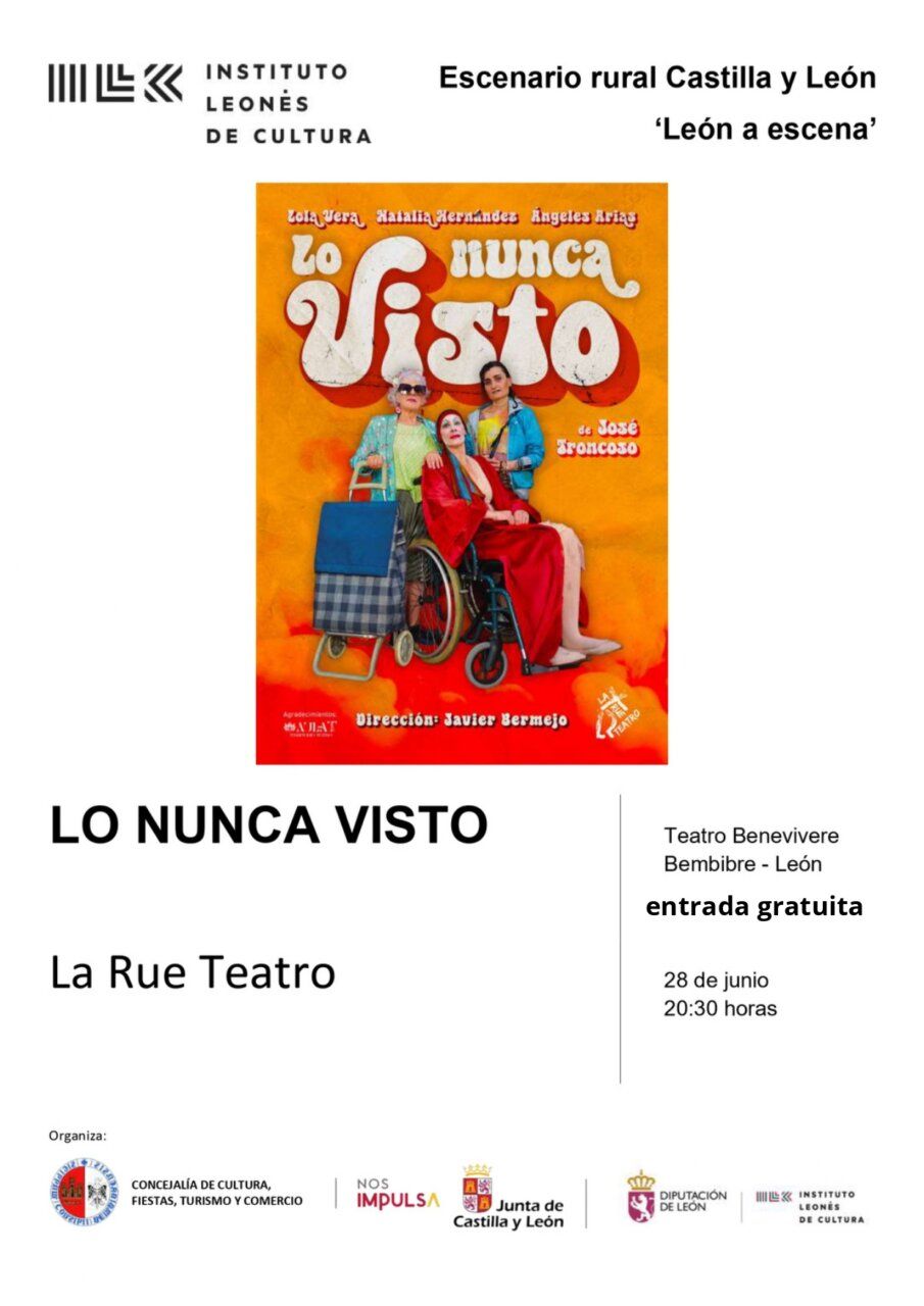 Cartel de la obra de teatro Lo nunca visto en Bembibre
