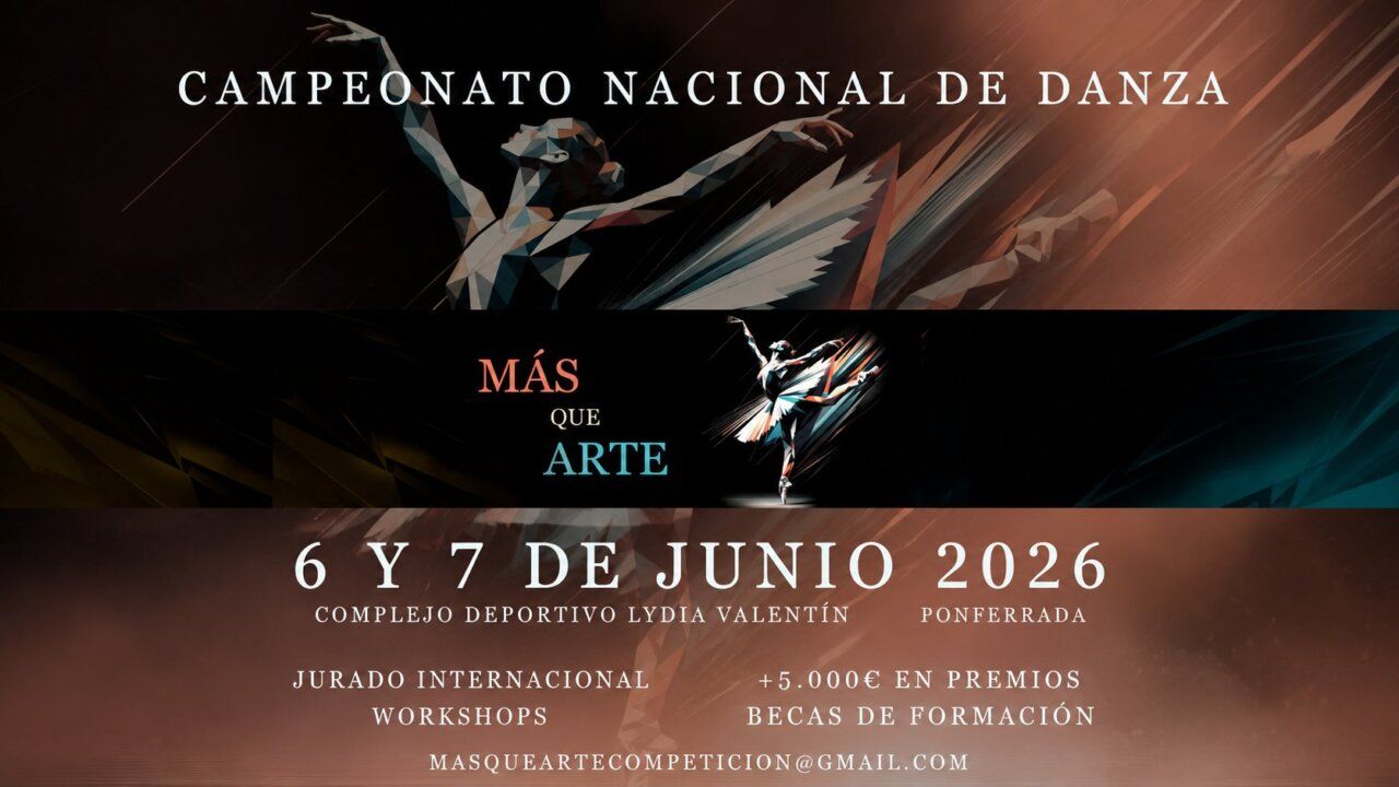 Cartel del Campeonato Nacional de Danza Más que Arte en Ponferrada