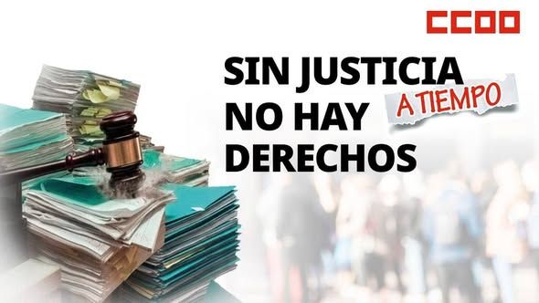 Imagen que denuncia el colapso de los Juzgados de lo Social en España.