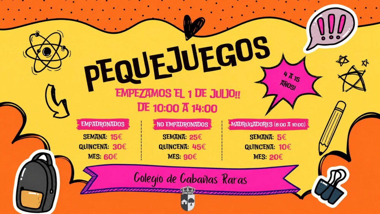 Cartel de PequeJuegos en el Colegio de Cabañas Raras con precios y horarios