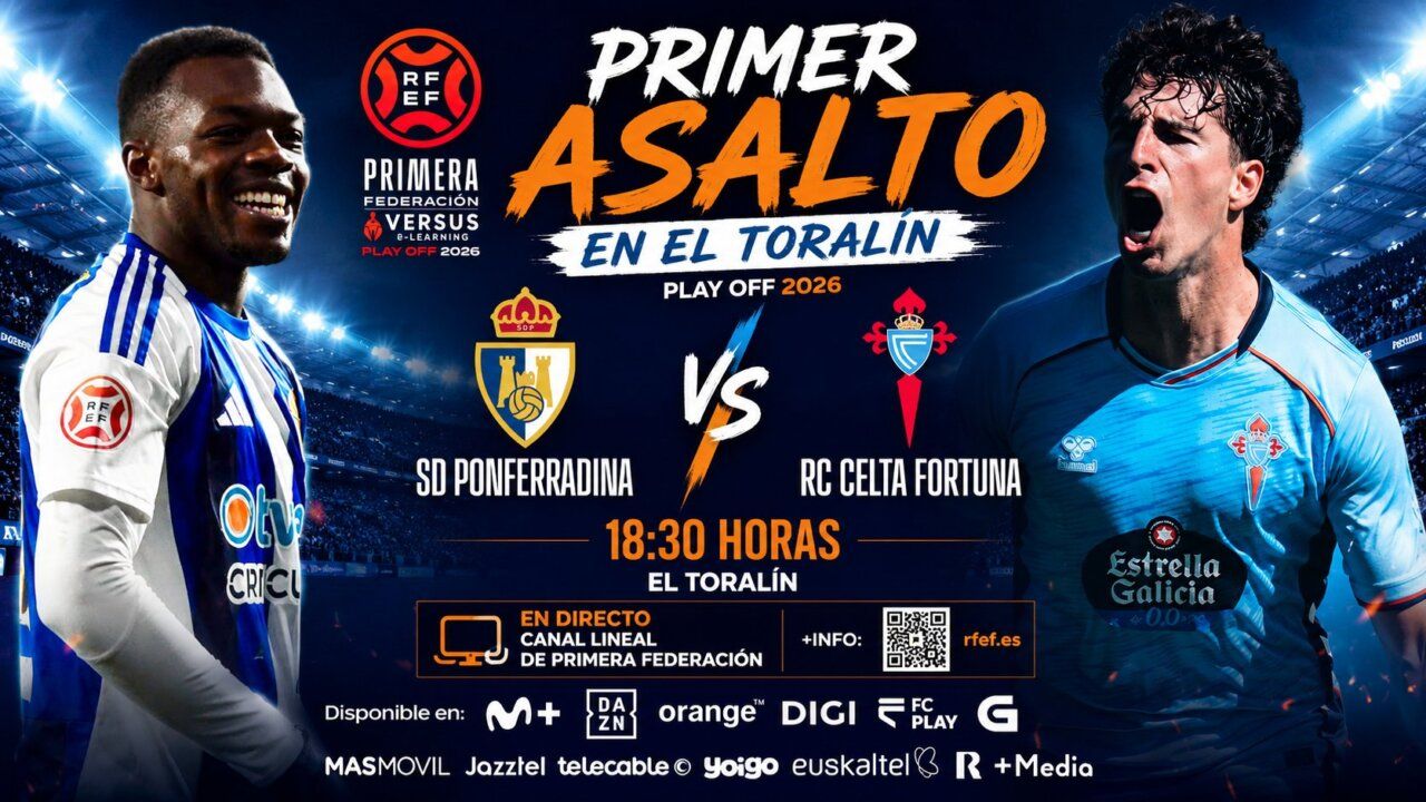 Cartel del partido entre SD Ponferradina y RC Celta Fortuna en El Toralín
