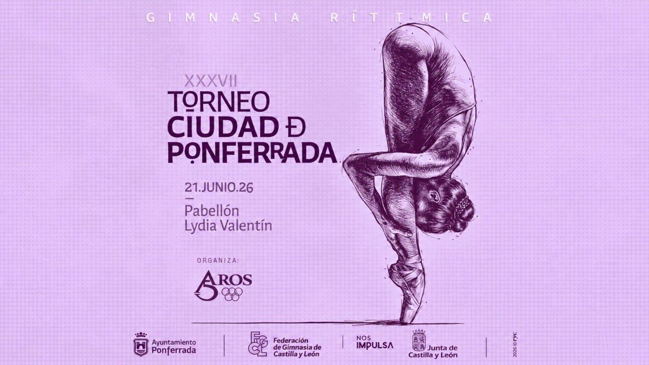 Cartel del XXXVII Torneo Ciudad de Ponferrada de Gimnasia Rítmica