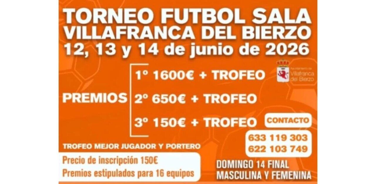 Cartel del torneo de fútbol sala en Villafranca del Bierzo con premios y fechas