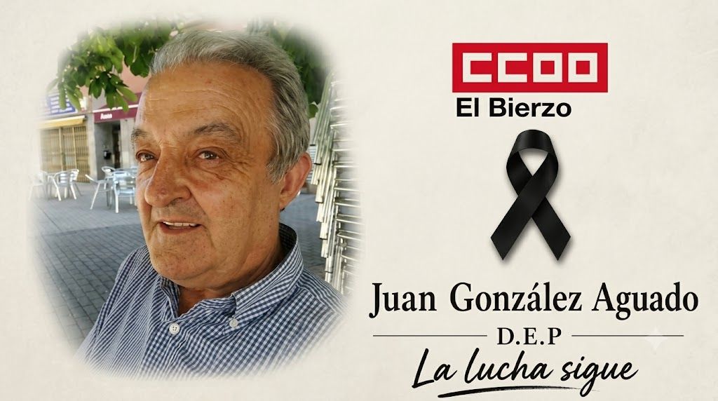 Juan González Aguado, histórico sindicalista de CCOO en El Bierzo.