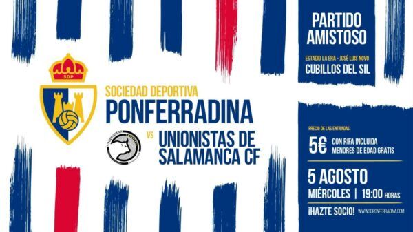 Cartel del partido amistoso entre Ponferradina y Unionistas en Cubillos del Sil