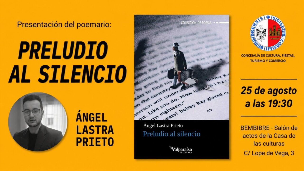 Presentación del poemario Preludio al silencio de Ángel Lastra en la Casa de las Culturas