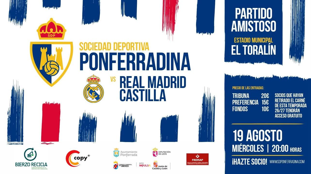 Cartel del partido amistoso entre Ponferradina y Real Madrid Castilla en El Toralín