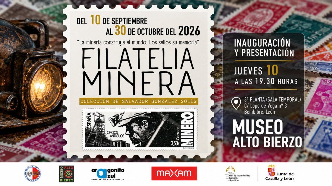 Cartel de la exposición Filatelia Minera en Bembibre