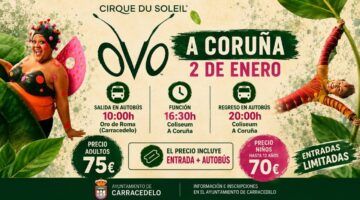 Carracedelo organiza una excursión a A Coruña para disfrutar del Cirque du Soleil