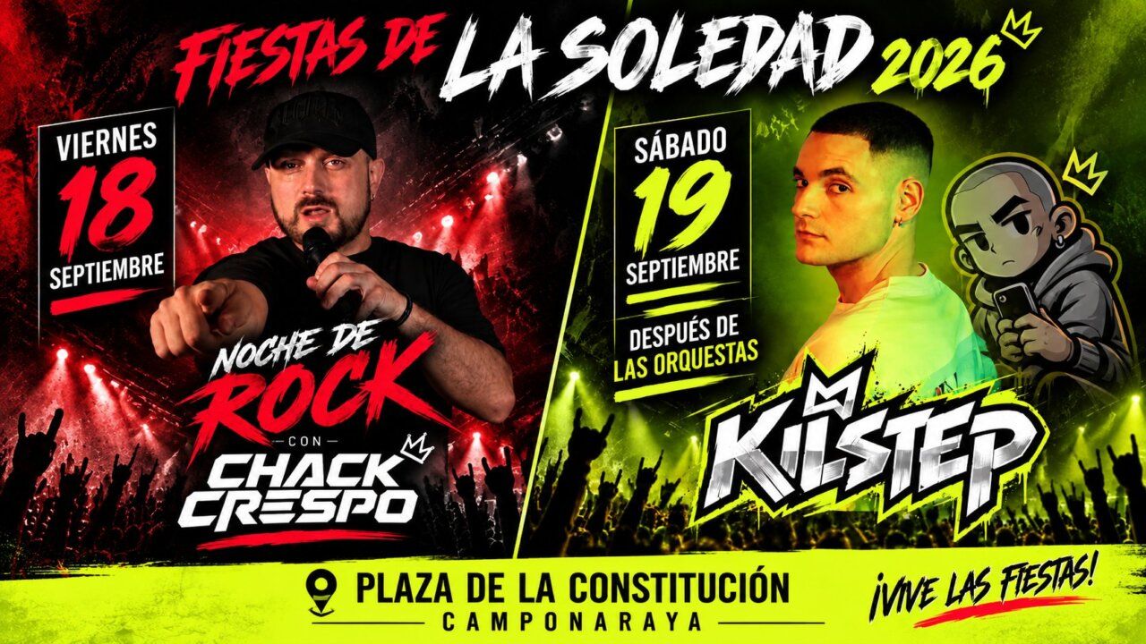 Cartel de las fiestas de la Soledad en Camponaraya con Chack Crespo y DJ Kilstep