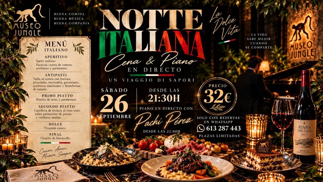 Cartel del evento Noche Italiana en Museo Jungle con menú y música en directo