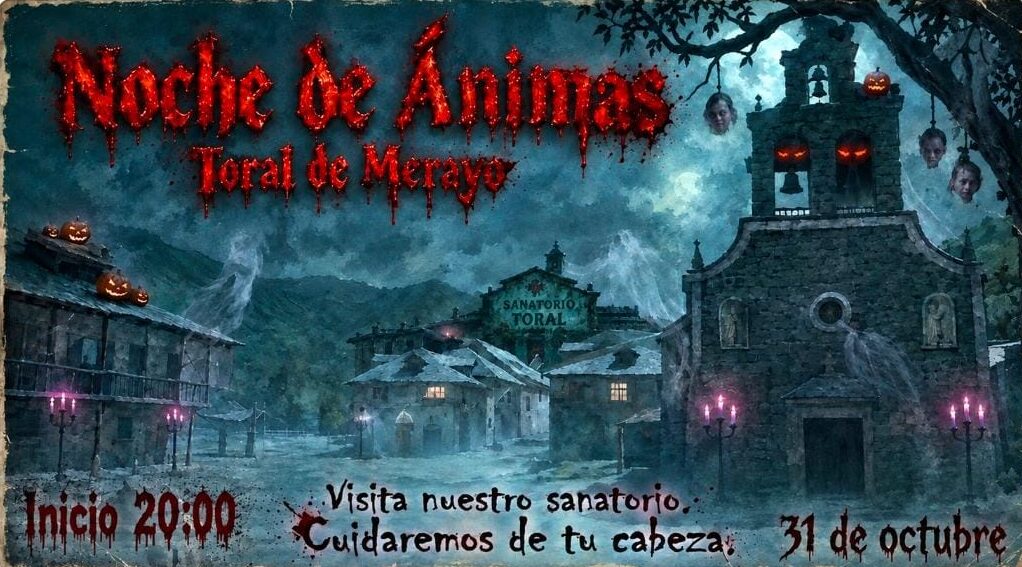 Cartel ilustrado de la Noche de Ánimas con un sanatorio tenebroso en Toral de Merayo.